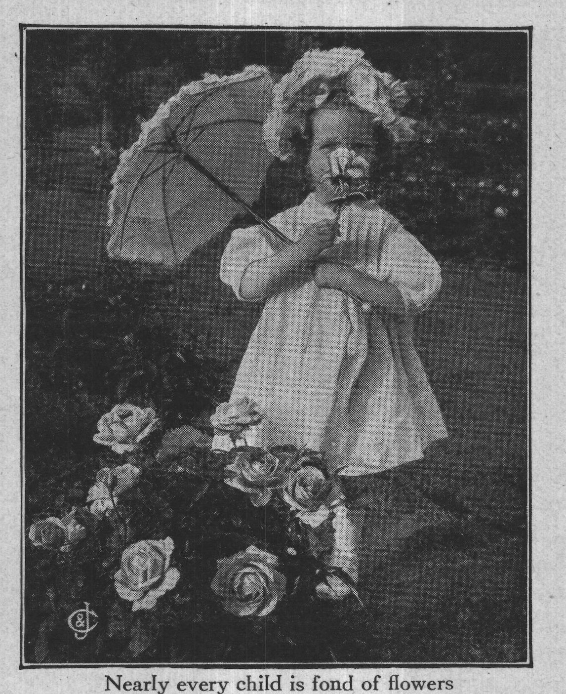 Nearly every child is fond of flowers